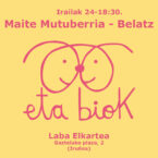 ETA BIOK: Maite Mutuberria & Belatz