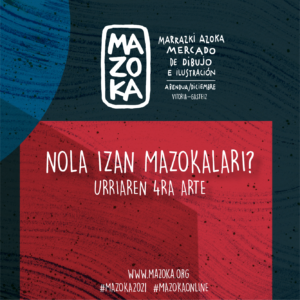 MAZOKA abre convocatoria para participar en la VII edición de su mercado de Dibujo e Ilustración