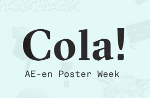 Cola! Poster Week